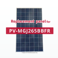 Load image into Gallery viewer, GBP265P-60PS | Replacement panel for PV-MGJ265BBFR